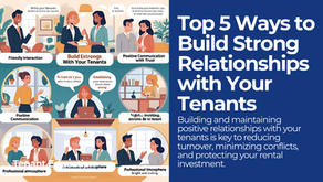 Top 5 Ways to Build Strong Relationships with Your Tenants