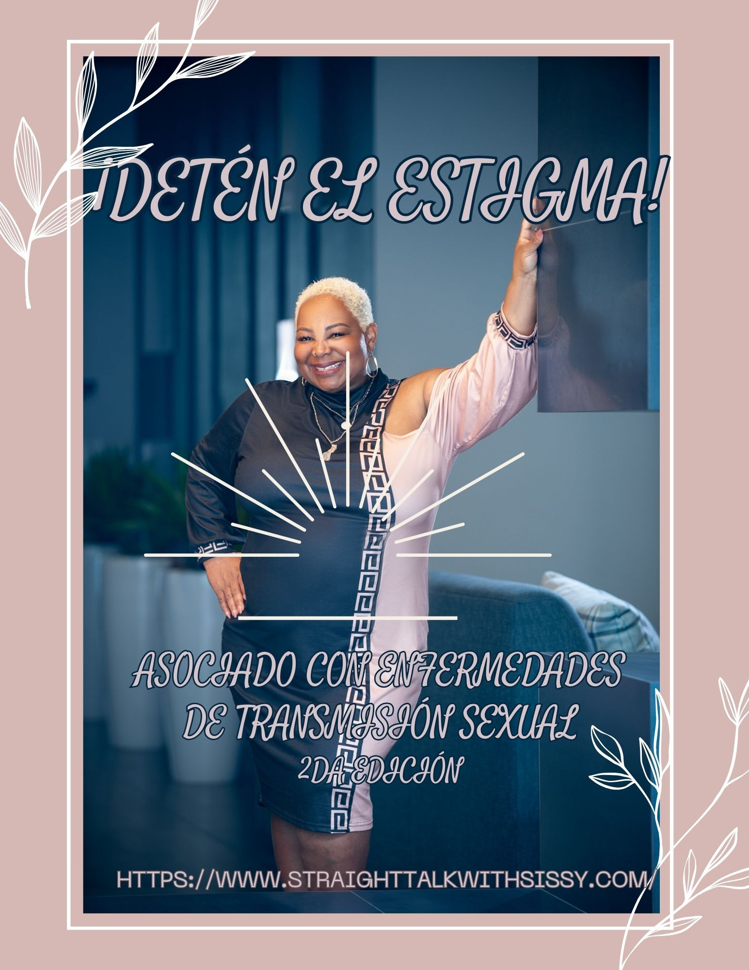 ¡Detén el estigma! Asociado con enfermedades de transmisión sexual 2da edición
