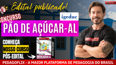 Concurso Pão de Açúcar AL 2026: Inscrições Abertas! Garanta Sua Vaga na Educação com a Pedagoflix