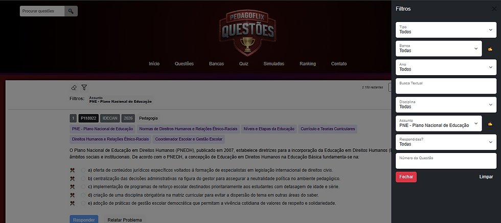 Pedagoflix Questões com mais de 100 mil exercícios comentados, simulados e quizzes para treinar e conquistar aprovação em concursos da área de educação