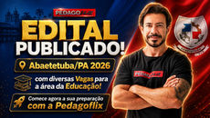 Saiu o edital do Concurso de Abaetetuba/PA 2026 com diversas Vagas para a área da Educação! Comece agora a sua preparação com a Pedagoflix