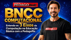 BNCC Computacional com os três eixos da Computação na Educação Básica: Pensamento Computacional, Mundo Digital e Cultura Digital para concursos