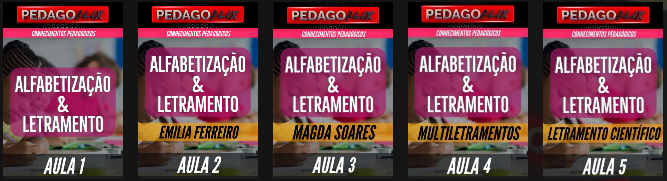Conteúdos exclusivos da Pedagoflix sobre alfabetização e letramento