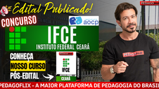 Edital IFCE 2026 com 169 vagas para Professor EBTT, salários de até R$ 13.288,85 e preparação completa com a Pedagoflix.