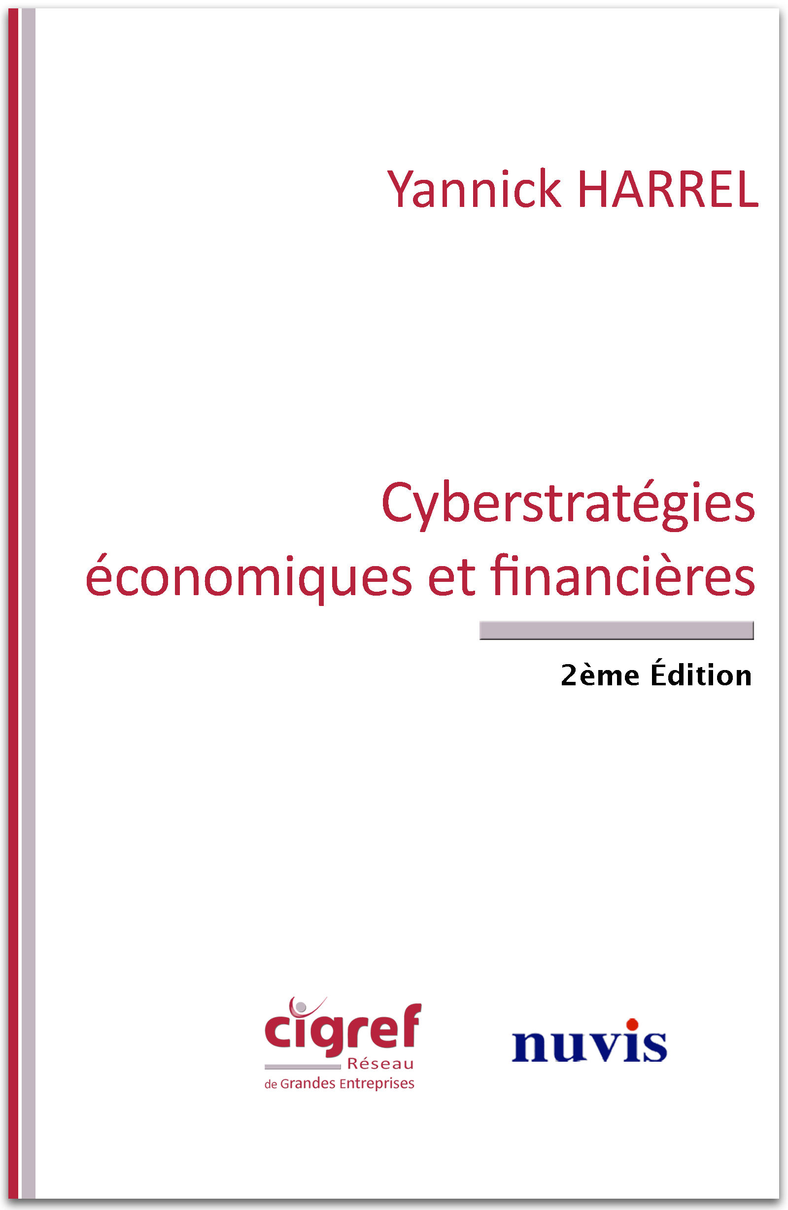Cyberstratégies économiques et financières