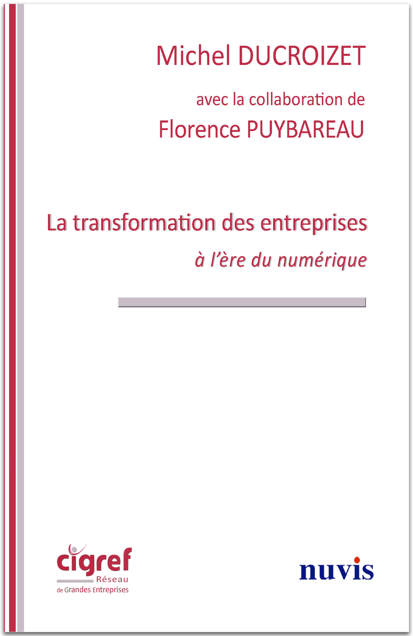 La transformation des entreprises à l'ère du numérique