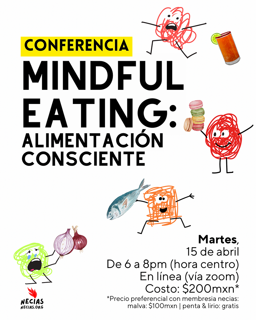 Conferencia: Mindful Eating. Alimentación Consciente