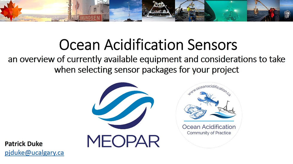 Ocean Acidification Sensors: an overview of currently available equipment and considerations to take when selecting sensor packages for your project