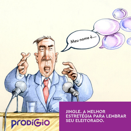 Jingle para campanha eleitoral? Temos.