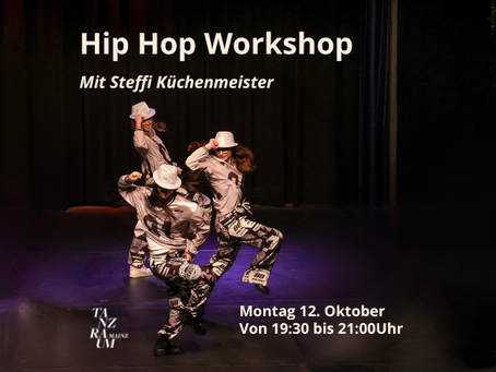 Hip Hop Workshop - 12.10.26 um 19:30
