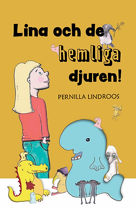 Lina och de hemliga djuren - inbunden bok