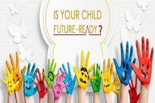 IS YOUR CHILD FUTURE READY …?