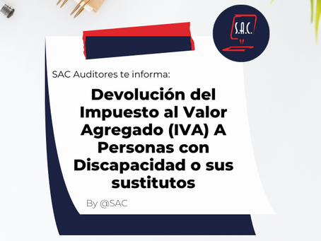 Devolución del impuesto al valor agregado (IVA) a personas con discapacidad o sus sustitutos