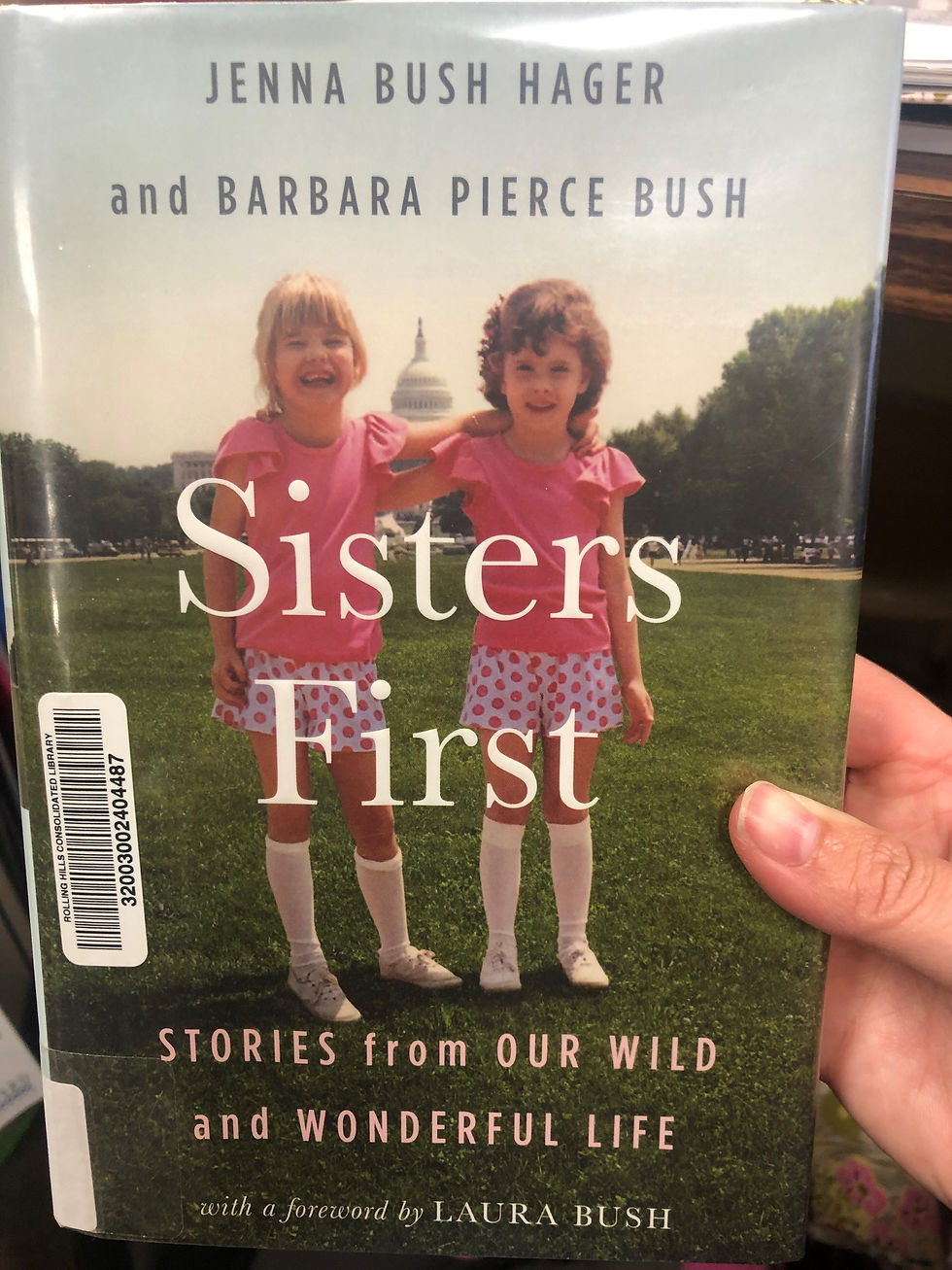 Sisters First: Stories from Our Wild and Wonderful Life