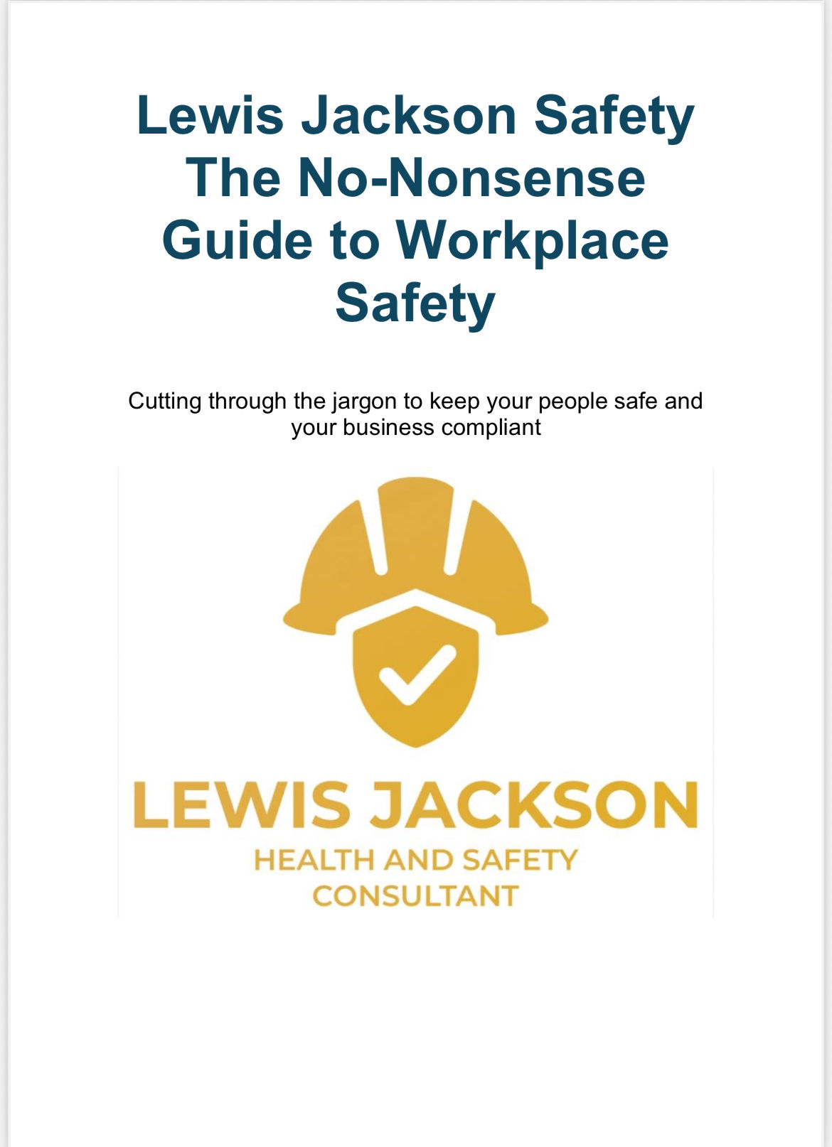 Lewis Jackson Safety No-nonsense Guide to Safety
