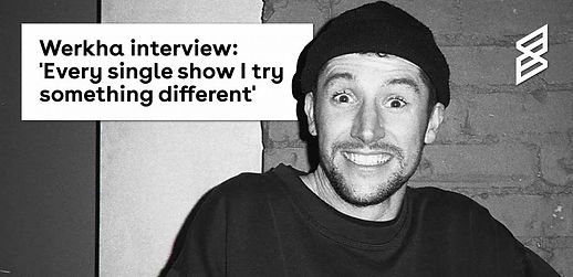 56237_1_werkha-interview-every-single-show-i-try-something-different_ban.jpeg