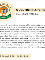 Question Paper Design (Class X & XII CBSE) 2023-24