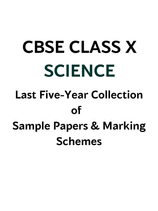 Class X: Last-Five Year Collection of Sample Papers & Marking Schemes