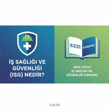 İş Sağlığı ve Güvenliği (İSG) Nedir? 6331 Kanun avukatı