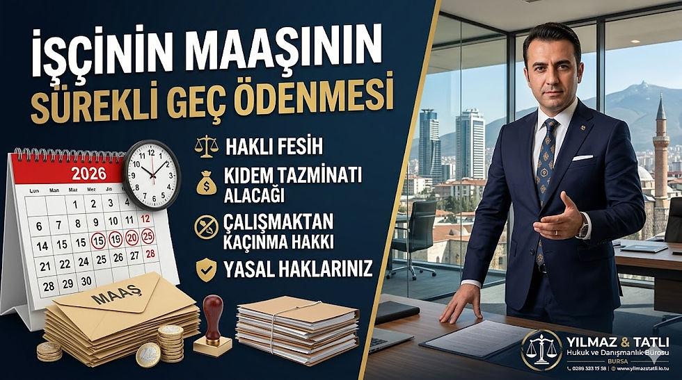 işçinin maaşı geç ödenmesi, maaş gecikmesi haklı fesih, maaşını alamayan işçi, kıdem tazminatı, işveren maaşı geç öderse, haklı fesih, işçi alacakları, maaş gecikmesi davası, istanbul iş hukuku,