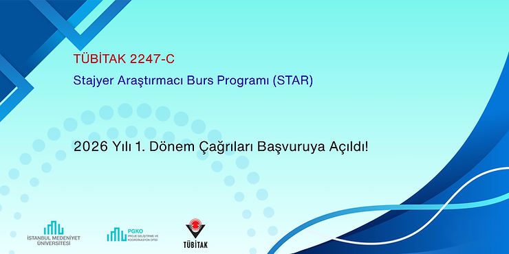 2247-C Stajyer Araştırmacı Burs Programı (STAR)–2026 Yılı 1. Dönem Çağrıları Başvuruya Açıldı