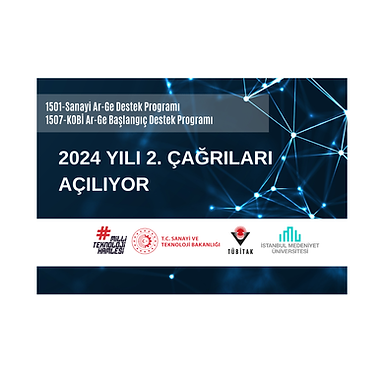 1501-Sanayi Ar-Ge Destek Programı ve 1507-KOBİ Ar-Ge Başlangıç Destek Programı 2024 yılı 2. Çağrıları Açılıyor