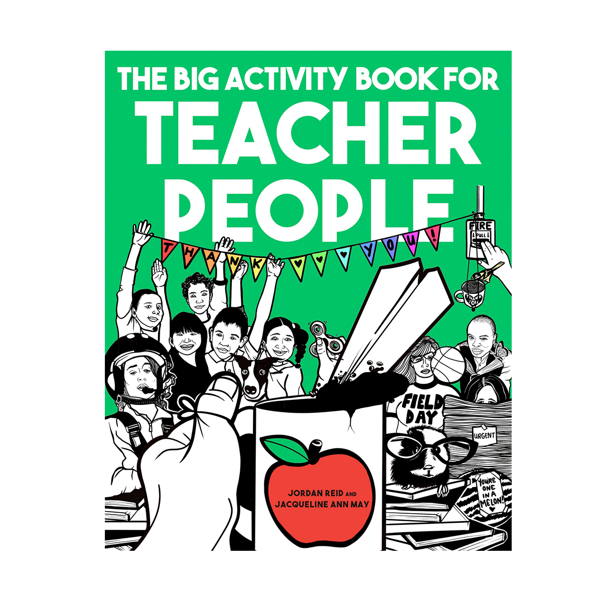 The Big Activity Book for Teacher People
