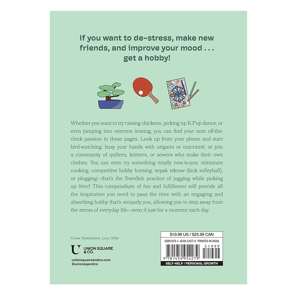 Thumbnail: Get a Hobby: 365 Things to Do for Fun (Not Work!)