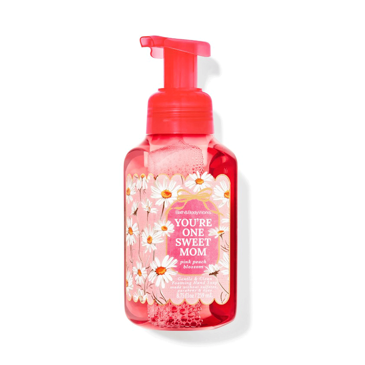 Bath and Body Works You're One Sweet Mom Hand Soap