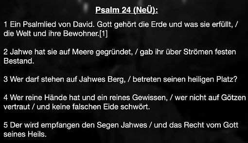 David Psalm 24-2_Deutsch_Beschreibung_in_der_Fragestellung_Was_sind_Stroeme_die_in_das_Meer_fliessen_und_fester_Bestand_sind