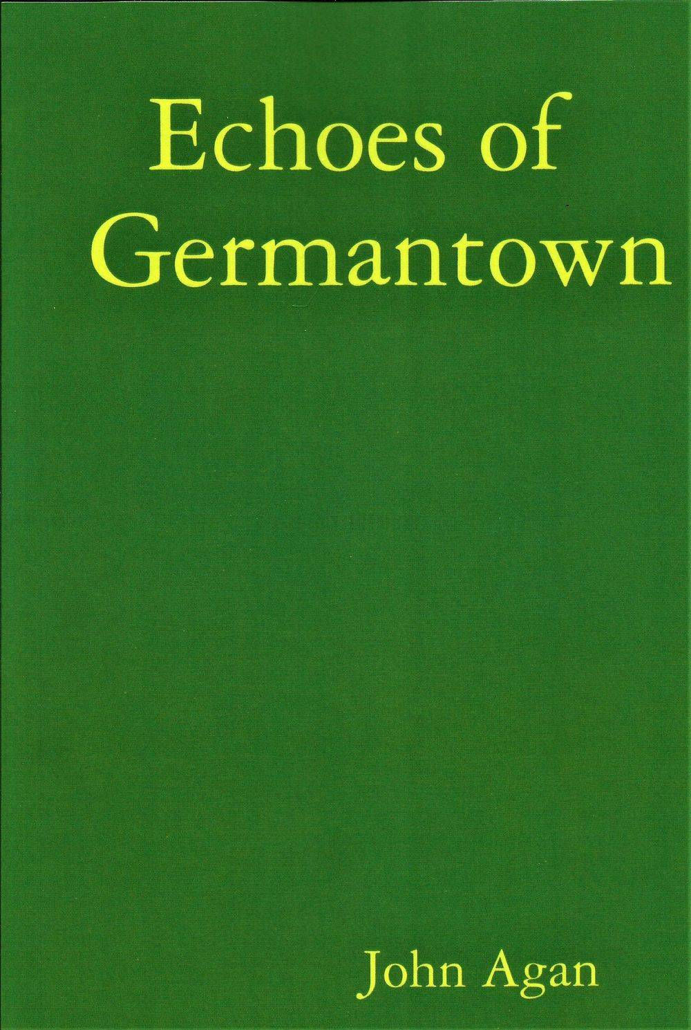 Echoes of Germantown