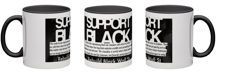 RBBWSP Support Black Business White Mug