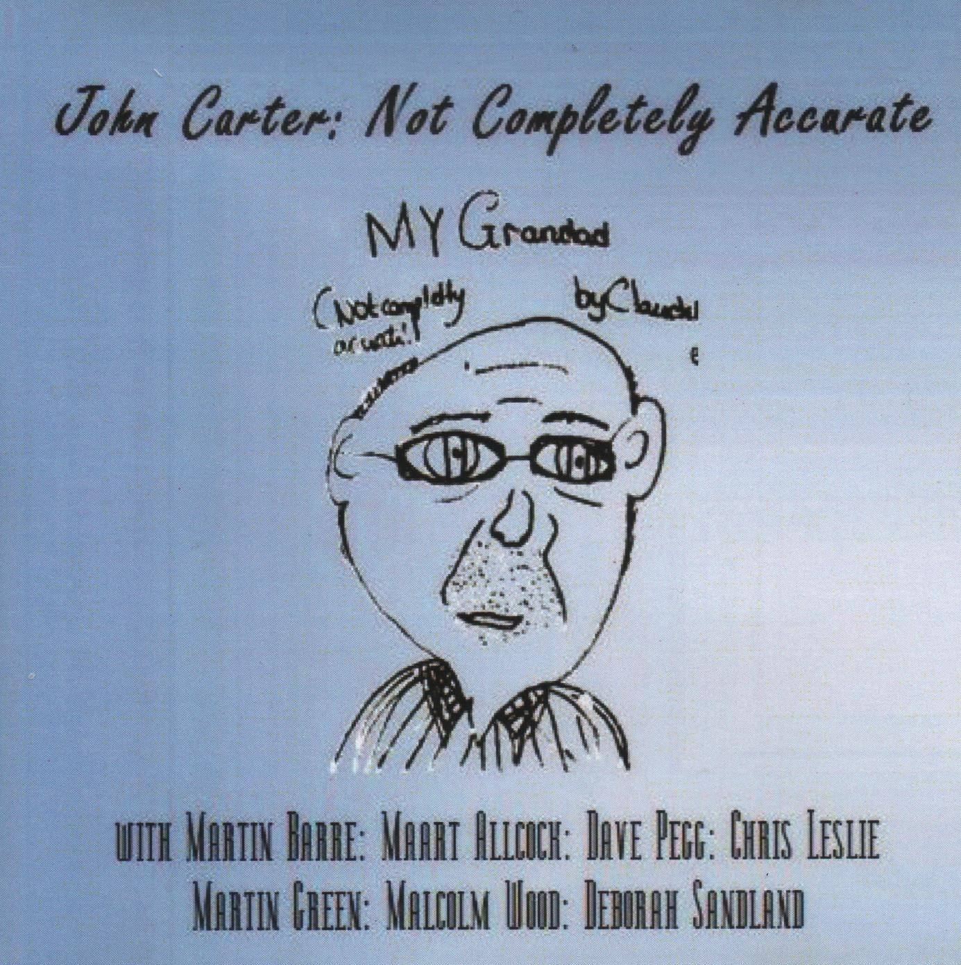 JOHN CARTER Not Completely Accurate CD