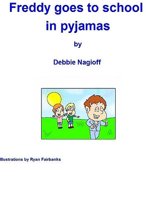 Freddy+goes+to+school+in+pyjamas++COVER