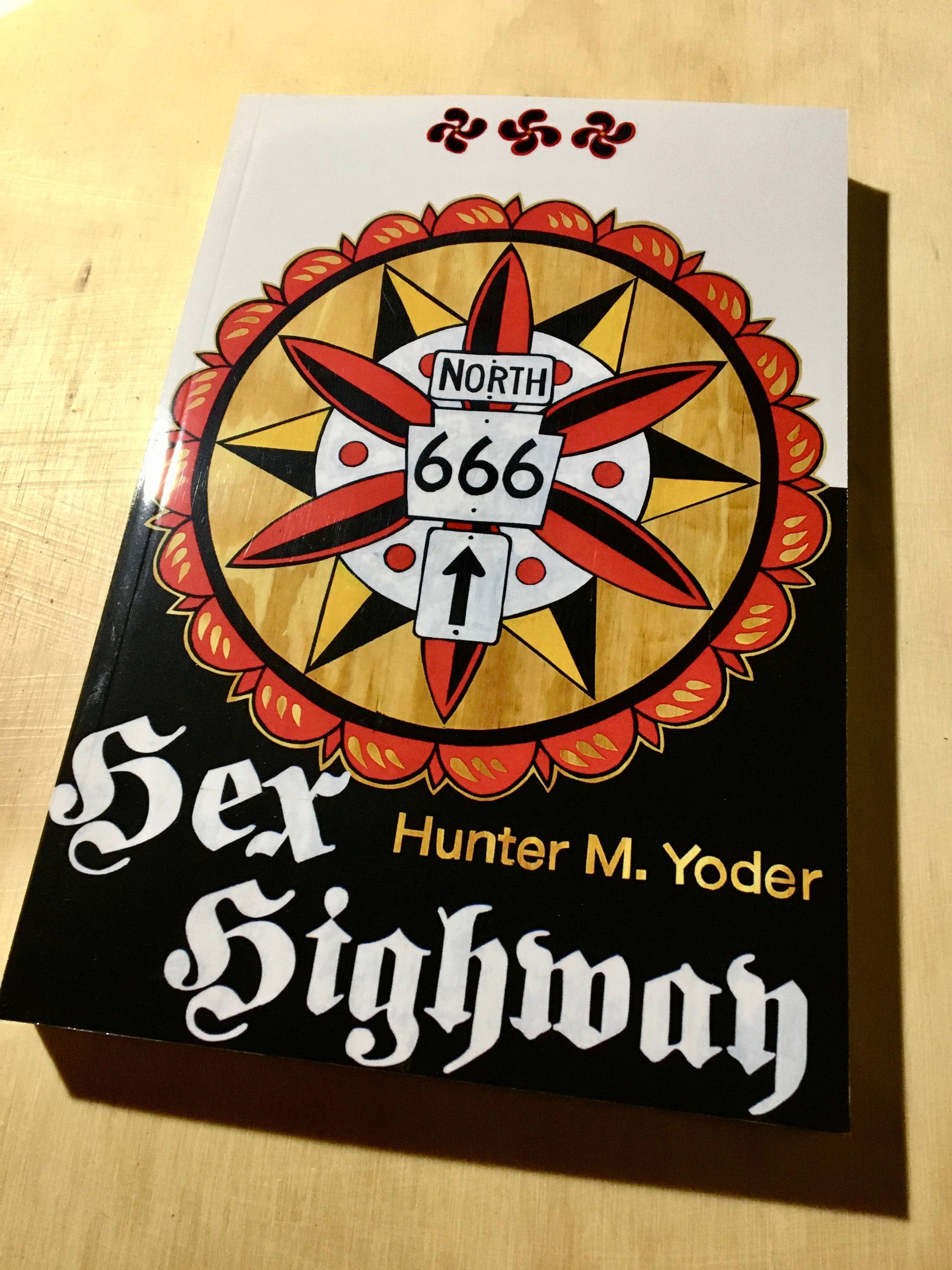 HEX HIGHWAY, a new book by Hunter M. Yoder