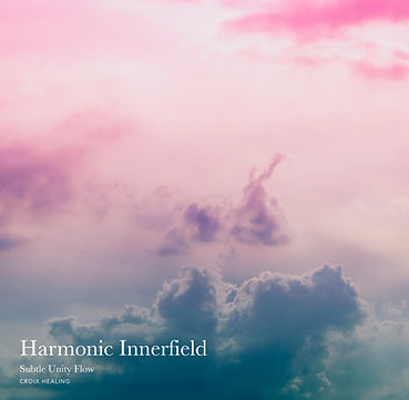 Harmonic Innerfield (Subtle Unity Flow)