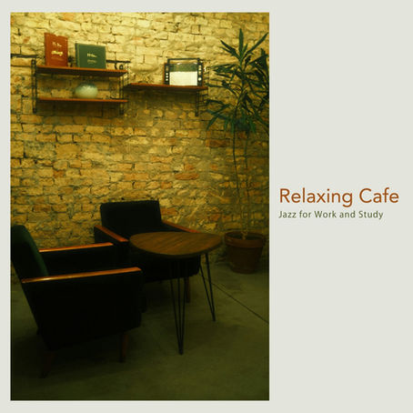 猛暑でも“集中力キープ”!作業に寄り添う、癒やしのカフェジャズ『Relaxing Cafe Jazz for Work and Study』リリース