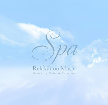Spa Relaxation Music - Heavenly Calm & Serenity