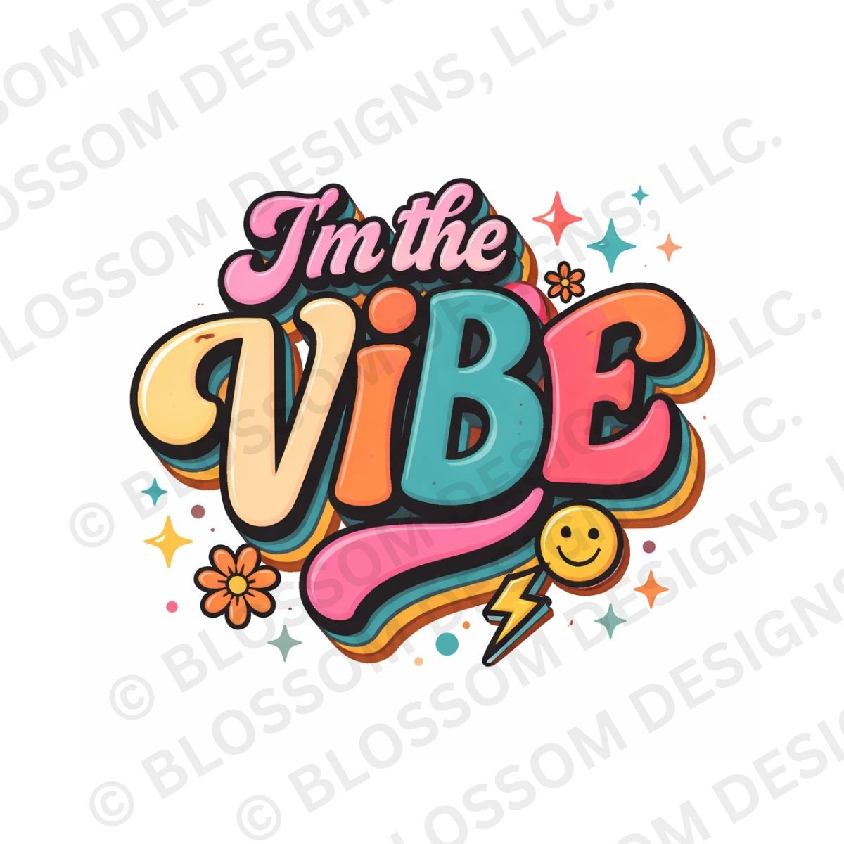 I'm The Vibe Pre-Made Design Smiley