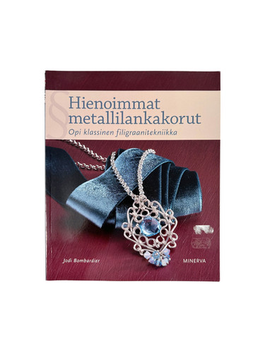 Hienoimmat metallilankakorut – Opi klassinen filigraanitekniikka