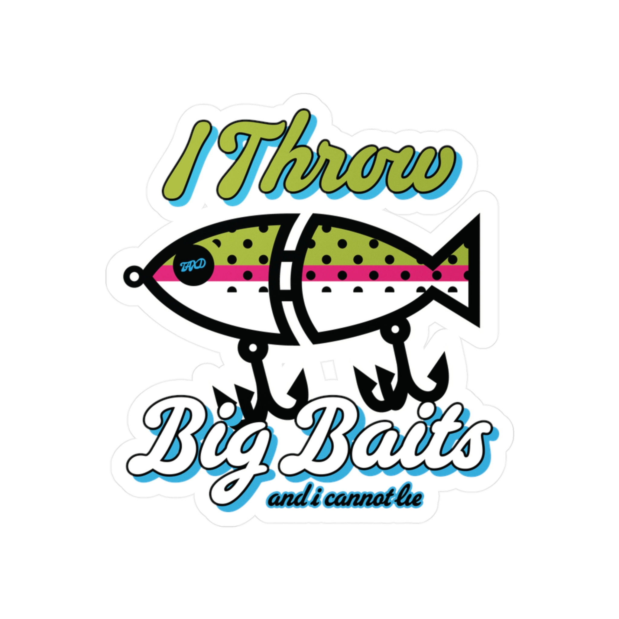 I Throw Big Baits v2 Vinyl Decals