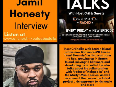 Out Da Box Talks Episode 47 (Jamil Honesty Interview)
