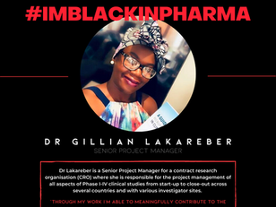 #ImBlackInPharma | Dr Gillian Lakareber