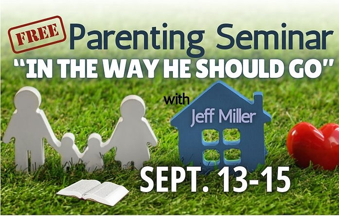2024 "In the Way He Should God" Rearing Children With a Bible