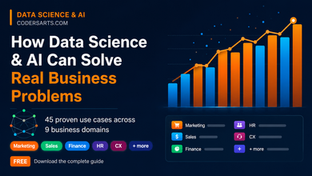 How Data Science & AI Solve Real Business Problems: 45 Use Cases | Codersarts AI