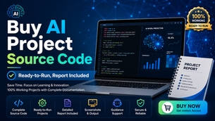 Buy AI Project Source Code — Ready-to-Run, Report Included