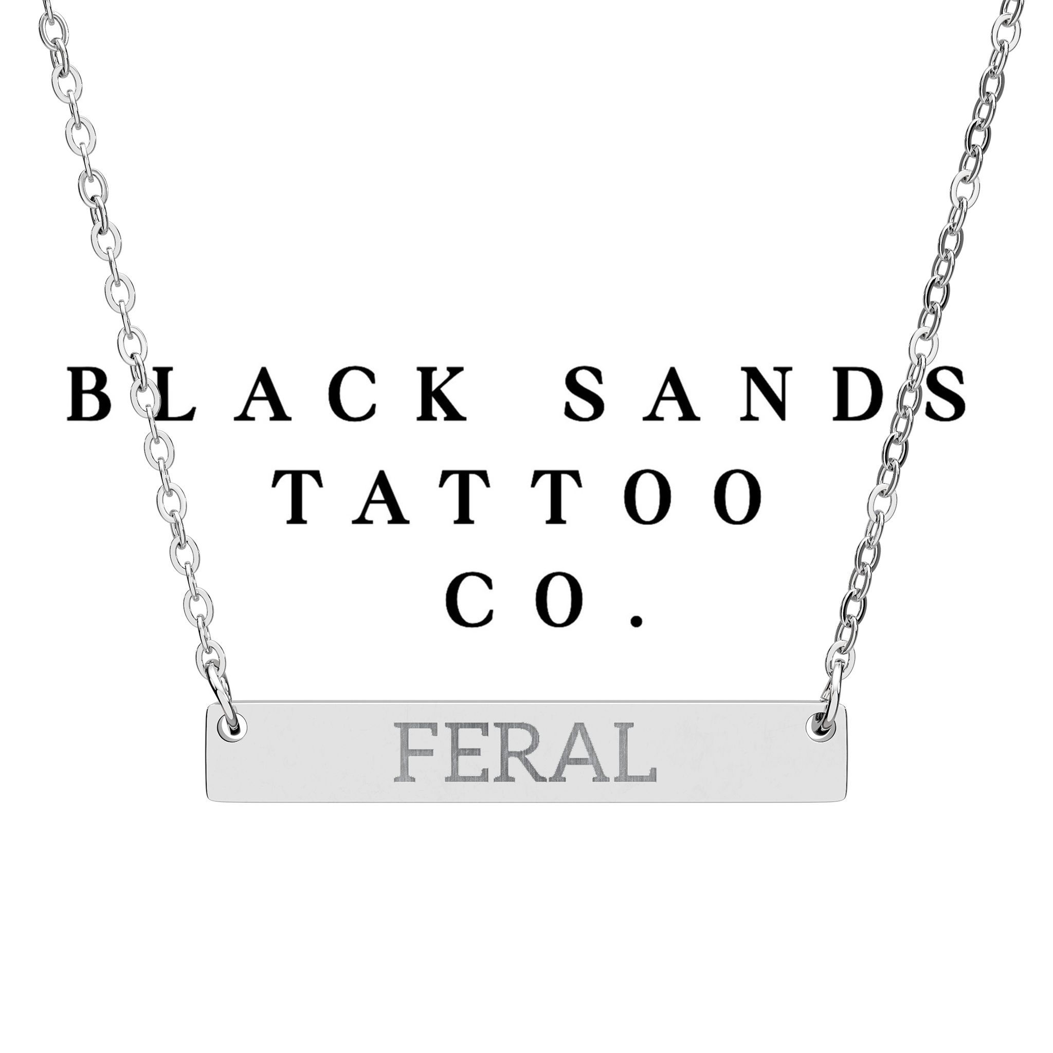 Black Sands Tattoo Co. "FERAL" Horizontal Bar Necklace