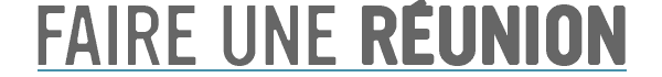 BOUTON faire une reunion