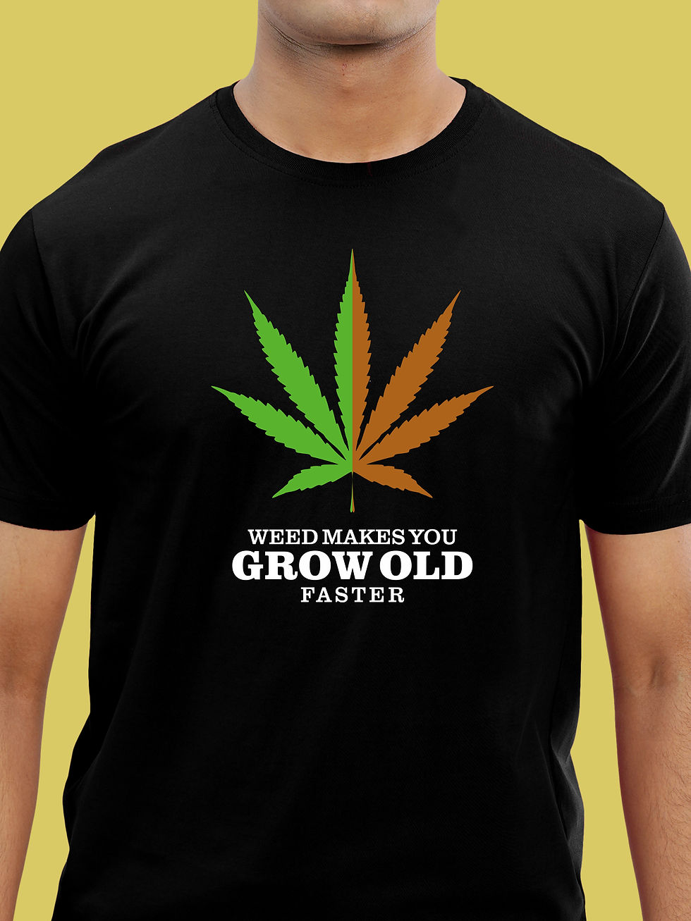WEED MAKES YOU GROW OLD - CAMPUS WEAR T-SHIRT FRONT ZOOM