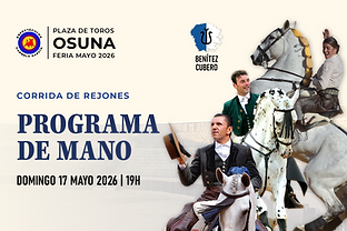 OSUNA | Programa Online Corrida de Rejones domingo 17, Feria de Mayo 2026